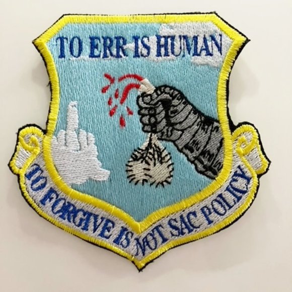 To Err is Human To Forgive is NOT SAC Policy humorous emblem embroidered patch - Picture 5 of 5